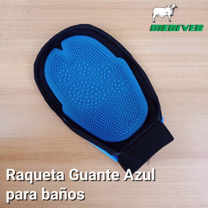 raqueta guante azul para baños